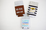 Can Coozies - One of A Kind Decor