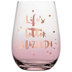 Life's Better.. Wine Glass - One of A Kind Decor